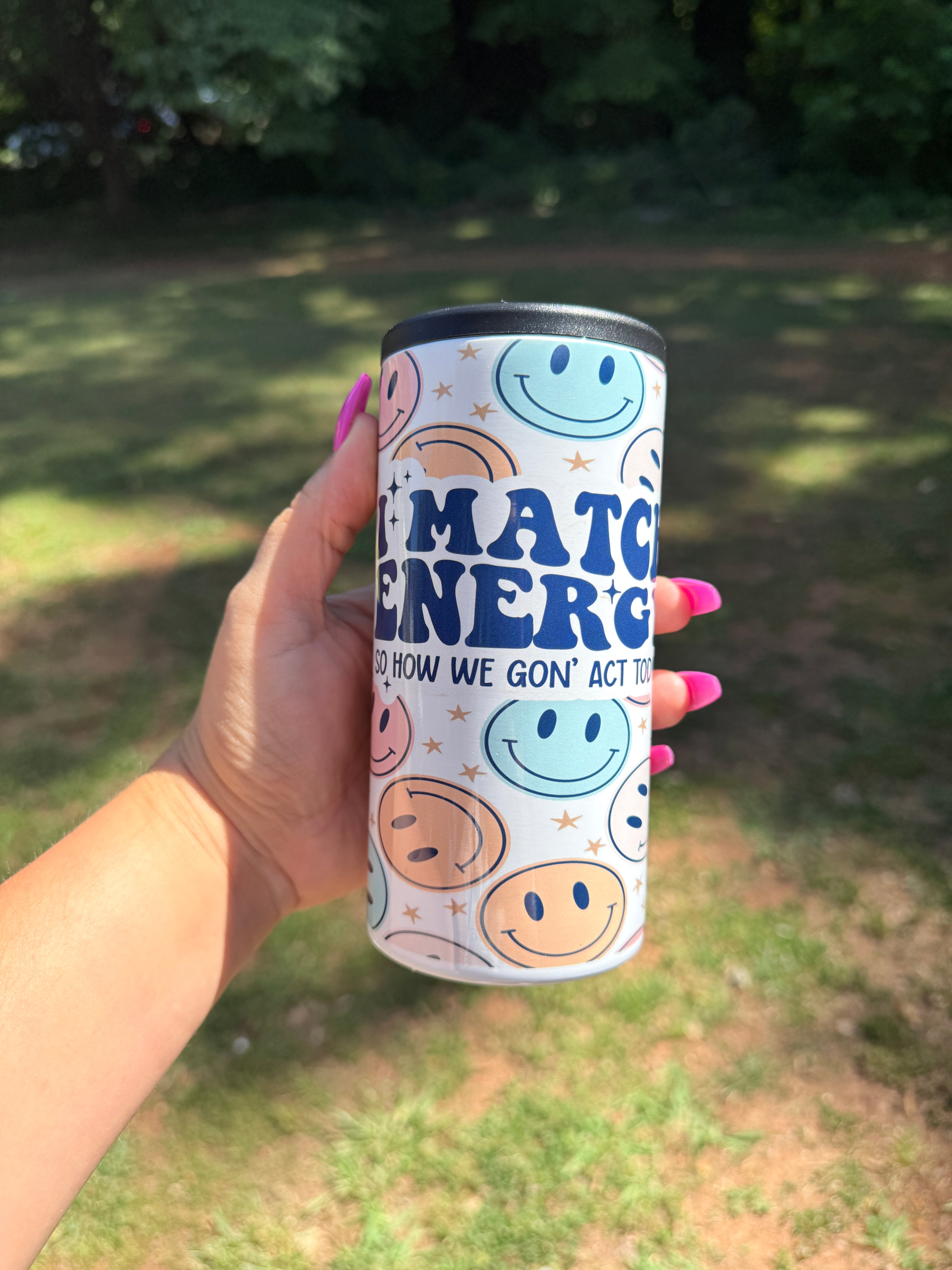 I match energy -skinny can koozie (Copy)