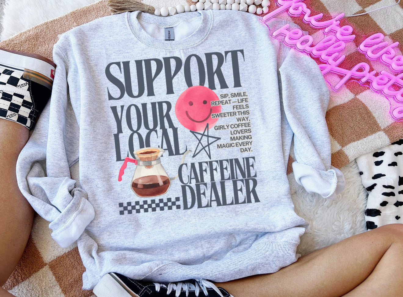 Support your local caffeine dealer-Tshirt