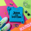 Jesus over everything-sweatshirt