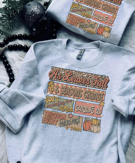 All Leaves Fall-Crewneck