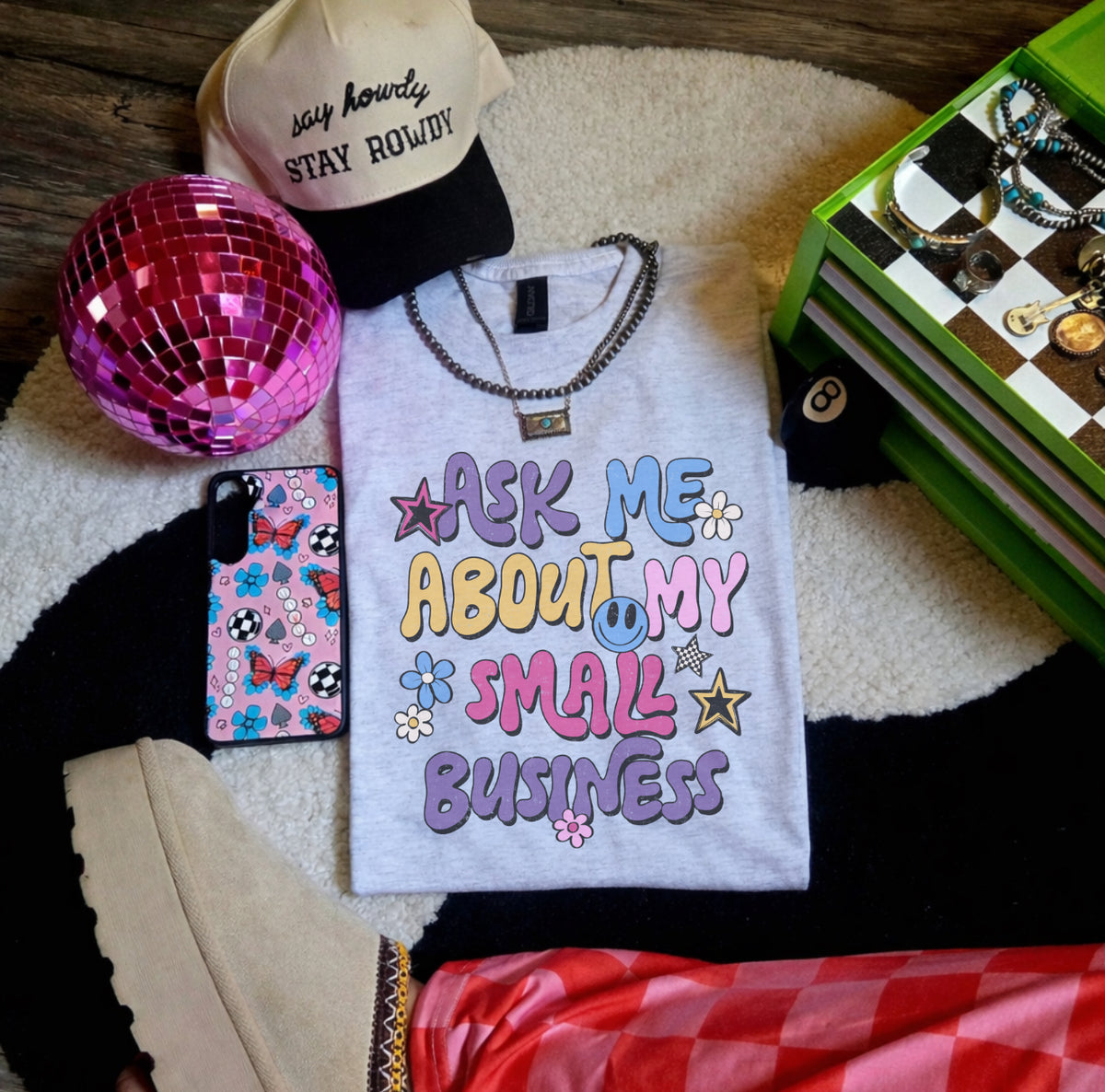 Ask me about my small business-graphic tee