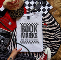 book marks are for quitters-Graphic Tee