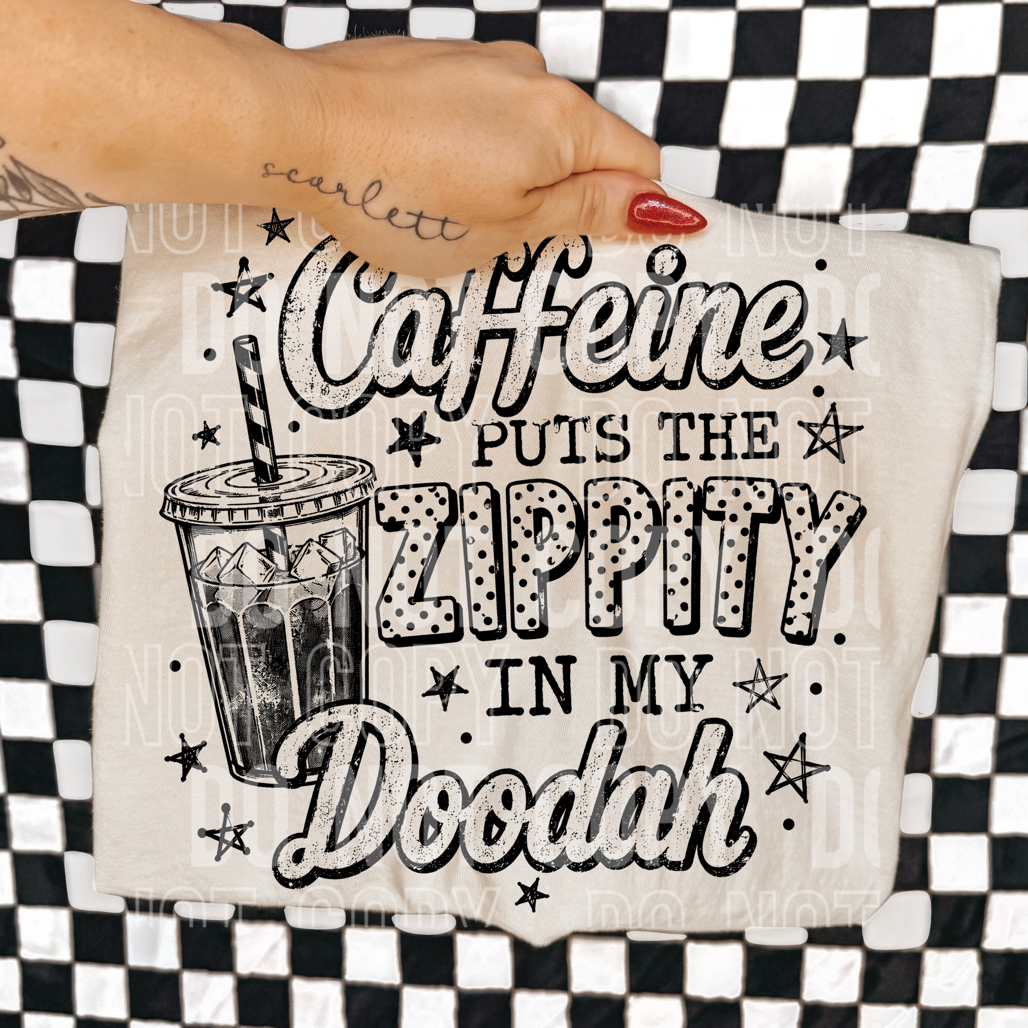 Caffeine puts the zippity in my doodah -graphic tee