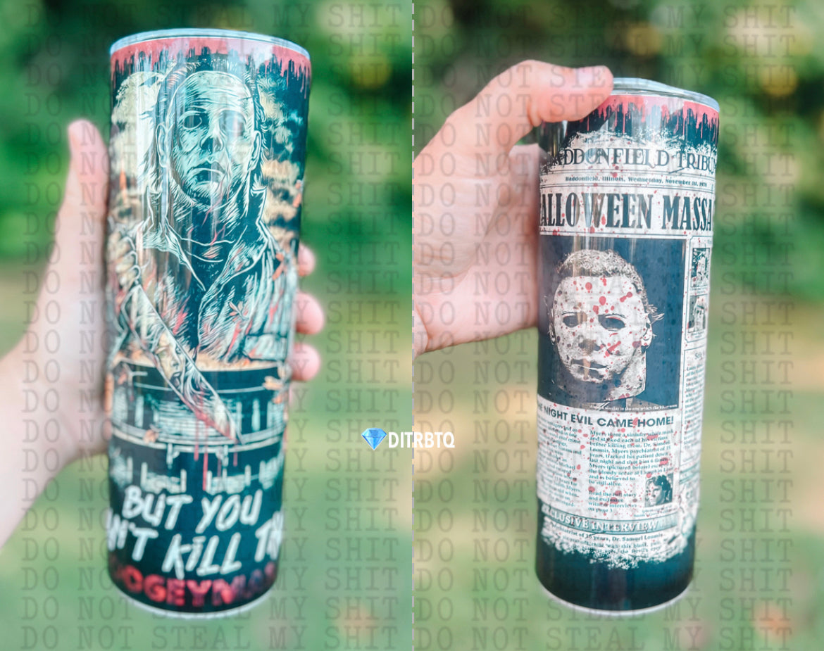Micheal Myers-20 oz tumbler